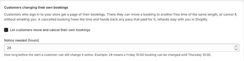 The Customers changing their own bookings card on Settings: a checkbox to let customers move and cancel, and a Notice needed field set to 24 hours